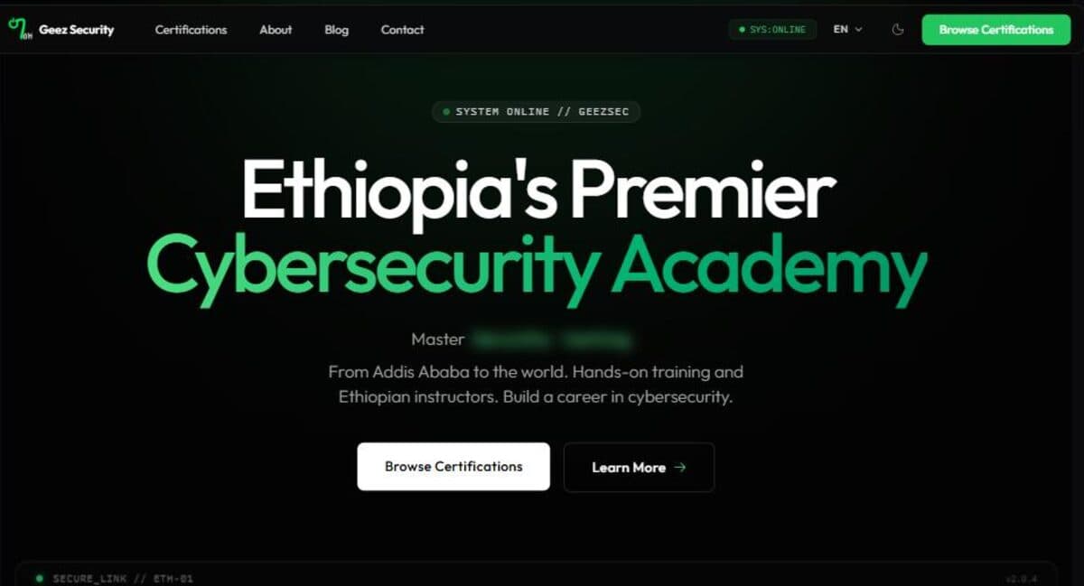 Geez Security homepage — dark hero reading Ethiopia's Premier Cybersecurity Academy above a course module panel.